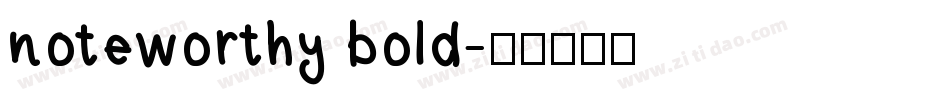 noteworthy bold字体转换